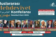 کنفرانس بین المللی مهدویت با حضور اساتید دانشگاه‌های ترکیه و المصطفی برگزار می‌گردد